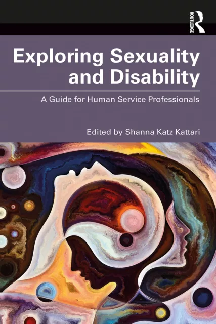 Exploring Sexualité Et Handicap: A Guide pour Humain Service Professionnels Par