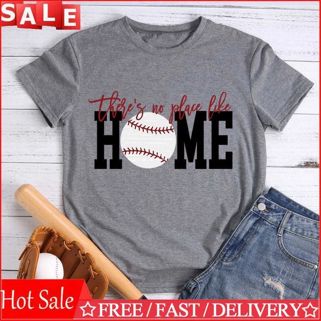 t-shirt-t-shirt-no-place-like-baseball-home