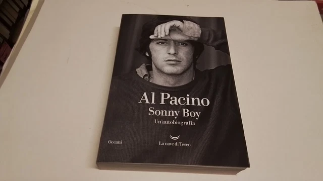 SONNY BOY. UN'AUTOBIOGRAFIA - PACINO AL - La nave di Teseo, 9g25 SONNY BOY. UN'AUTOBIOGRAFIA - PACINO AL - La nave di Teseo, 9g25