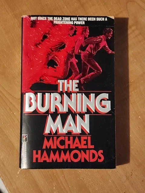 The Burning Man By Michael Hammonds, Pinnacle 1st Printing paperback 1991