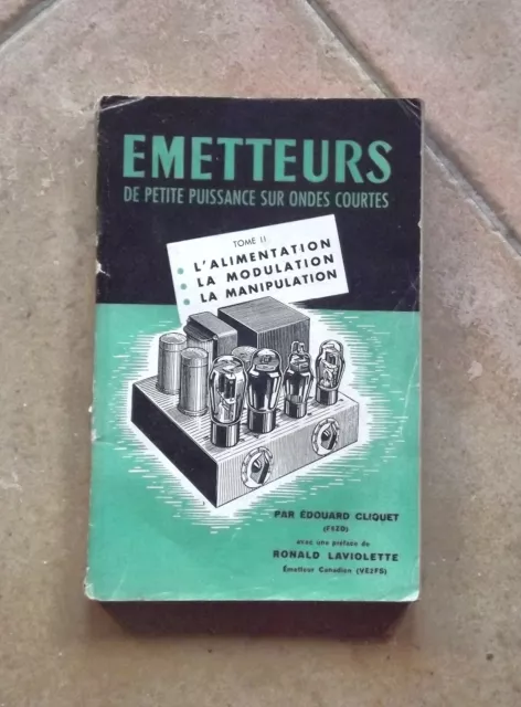 Emetteurs par Edouard Cliquet Tome 2 Technique et Vulgarisation de 1948
