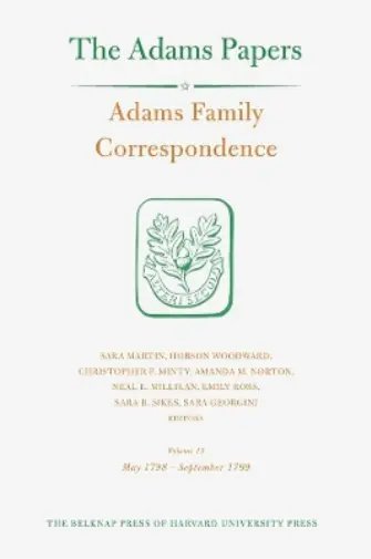 Adams Family Adams Family Correspondence (Relié) Adams Papers