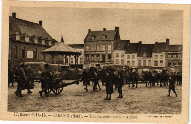 CPA Guerre 1914-15 - BAILLEUL - Indian troops on the square (204737)