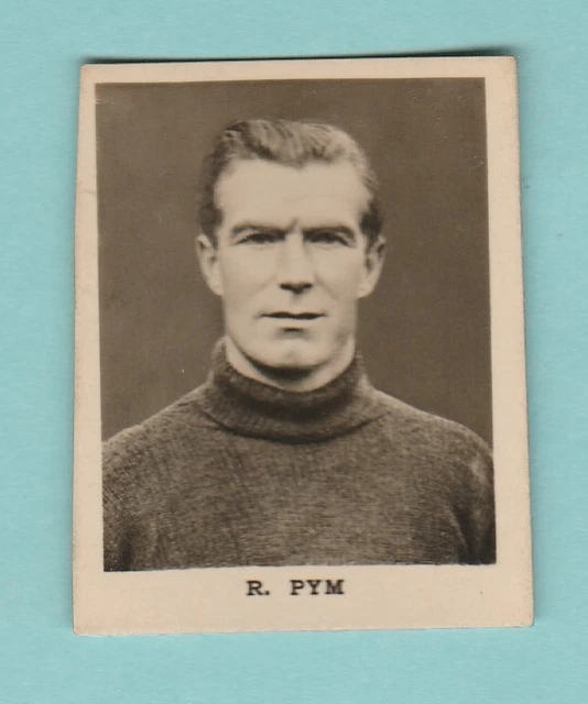 Bolton Wanderers  F.c.  -  Footballer  - R. Pym (B) -  D. C. Thomson  -  C 1930