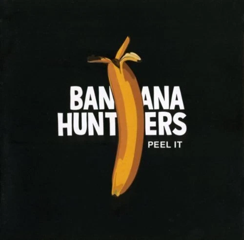 Banana Hunters Peel It (CD) Album