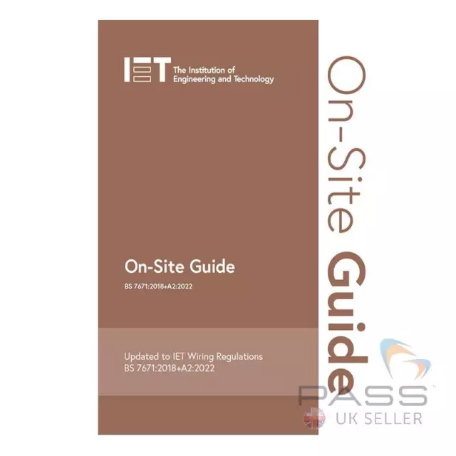 IET 18th Edition Wiring Regulations On-Site Guide, 8th Edition: BS7671:2018+A...