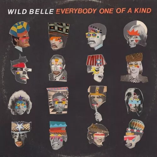 Wild Belle - Everybody One Of A Kind New Vinyl