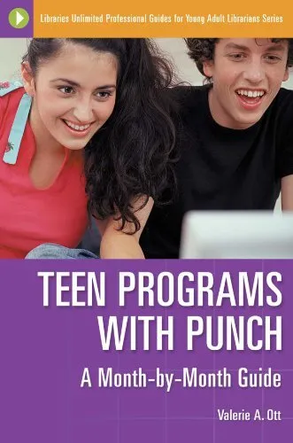 TEEN PROGRAMS WITH PUNCH: A MONTH-BY-MONTH GUIDE By Valerie Ott **Excellent**