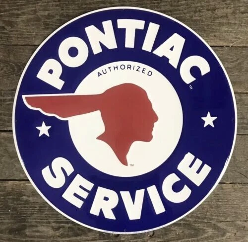 PONTIAC Authorized Service Diameter Circular Embossed Metal Sign 48inch
