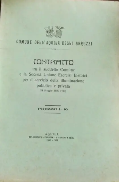 Contratto Soc. Unione Esercizi Elettrici Aquila Degli Abruzzi 1930 Illuminazione
