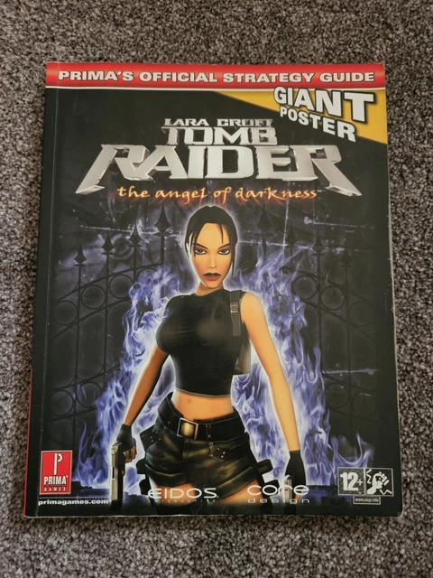 Lara Croft Tomb Raider the Angel of Darkness Official Strategy Guide (No Poster)