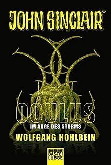 Oculus - Im Auge des Sturms: Ein John Sinclair Roman (Jo... | Buch | Zustand gut