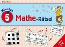 5-MINUTEN-MATHE-RÄTSEL. KLASSE 3 und 4: Grundrechenarten i... | Livre