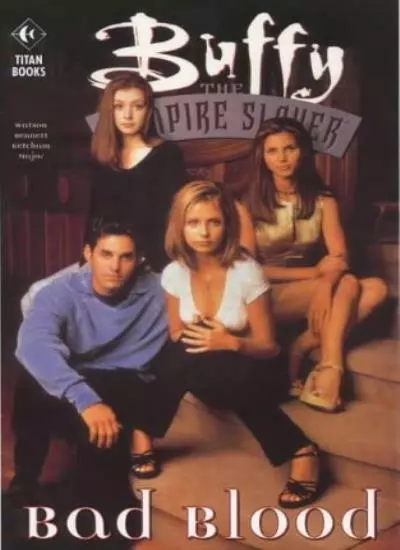 Buffy the Vampire Slayer: Bad Blood,Andi Watson, Joe Bennett, Rick Ketcham