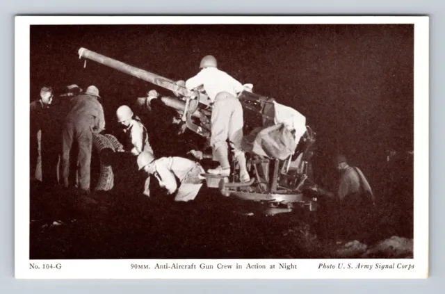 US Army Signal Corps, 90 MM Anti-Aircraft Gun Crew At Night Vintage Postcard