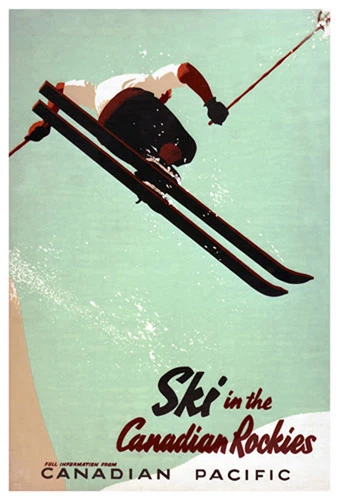 SKI IN THE CANADIAN ROCKIES Vintage 1940s Skiing Travel POSTER Reprint