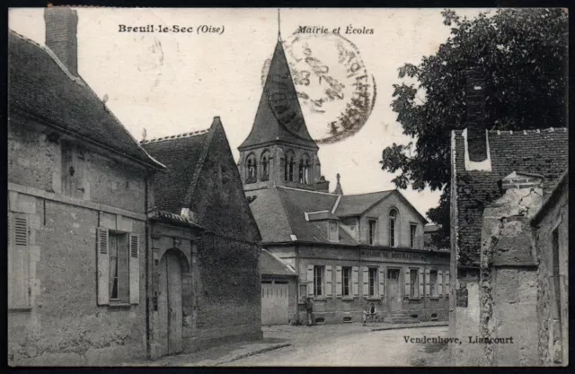 Cpa  --  Breuil Le Sec  Mairie Et Ecoles  Circulee En 1924   249.E