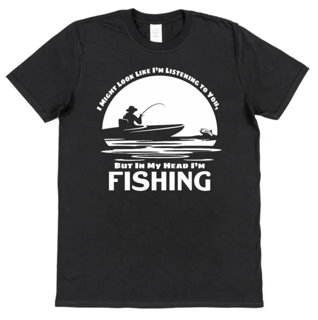 Not Listening Thinking Fishing T-Shirt Funny Gift For Angler Fisherman T-Shirt