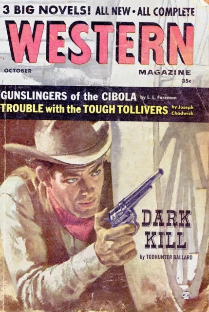 Western Magazine / Three Big  Novels in One - All Complete / October, 1956
