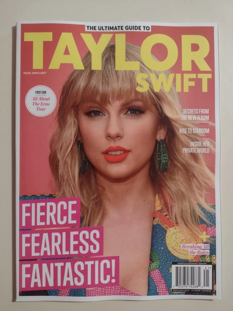THE ULTIMATE GUIDE To TAYLOR SWIFT MAGAZINE 2023 FIERCE Fearless