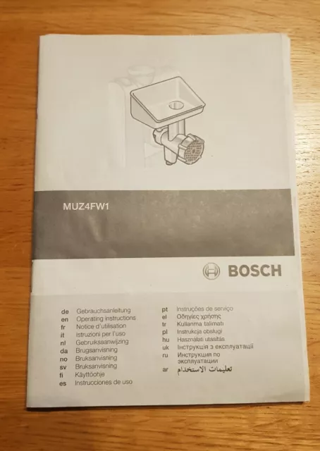 Bosch, Küchenmaschine MUM 4, Zubehör, Gebrauchsanweisung MUZ 4FW 1 Fleischwolf