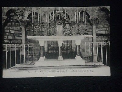 Cpa 13 LES SAINTES MARIE DE LA MER l autel majeur en fer forgé édition chapelle 