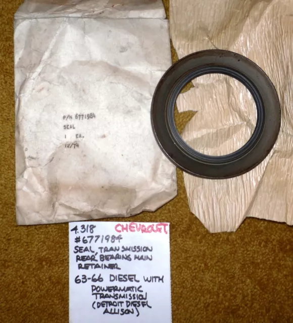 1963-66 Chevrolet Diesel PowerMatic Transmission Rear Retainer Seal - NOS 677198