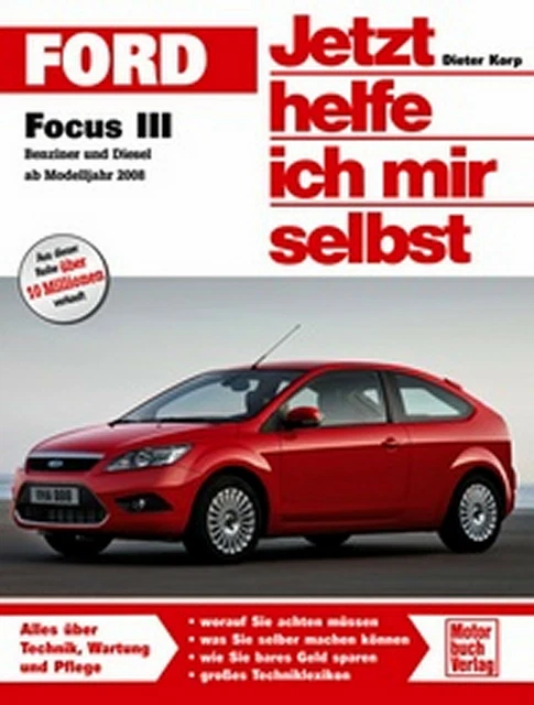 Reparaturanleitung Werkstatthandbuch Jetzt Helfe Ich Mir Selbst 277 Ford Focus 3