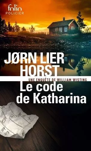 D - Une Enquete de William Wisting - Le Code de Katharina - Horst Jørn Lier