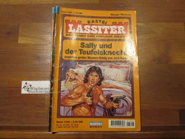 Lassiter Band 1326 Sally und der Teufelsknecht Slade, Jack (d.i. G.F. Unger) :