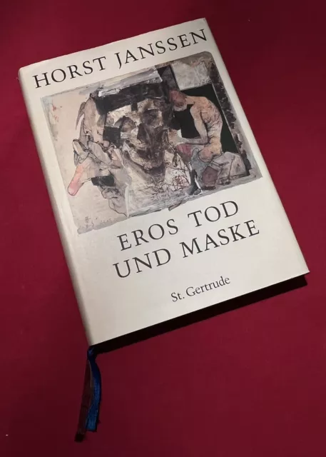 Eros, Tod und Maske 1949 - 1992 ; Holzschnitte, Monotypien, Radierungen, Malerei