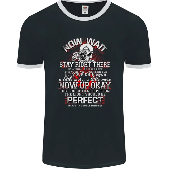 Photography Now Wait Photographer Funny Mens Ringer T-Shirt FotL