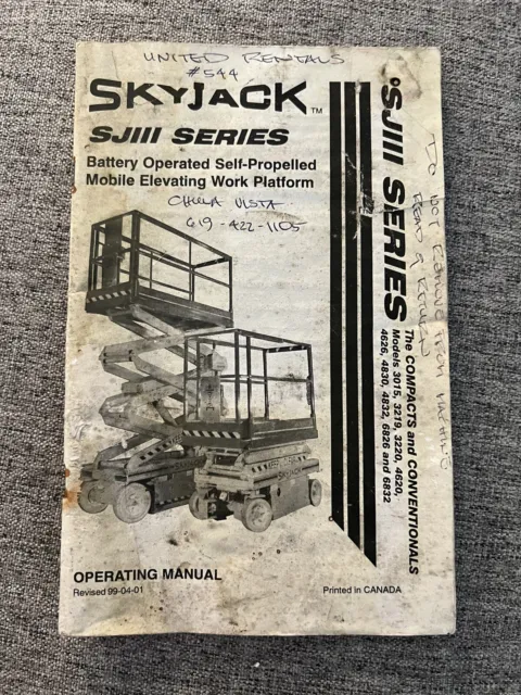 SkyJack SJIII Series 3015, 3019, 3220,4620,4620, 4626, 6832 Operating Manual