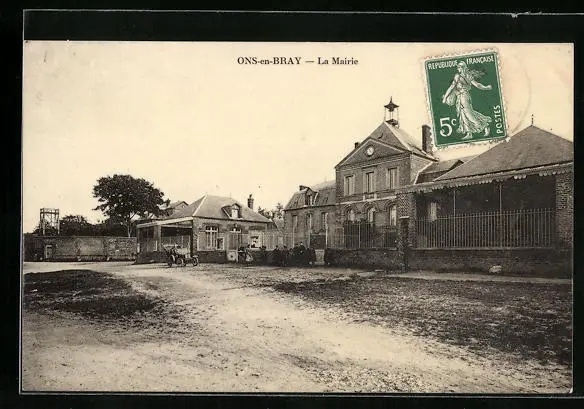 CPA Ons-en-Bray, La Mairie 1911