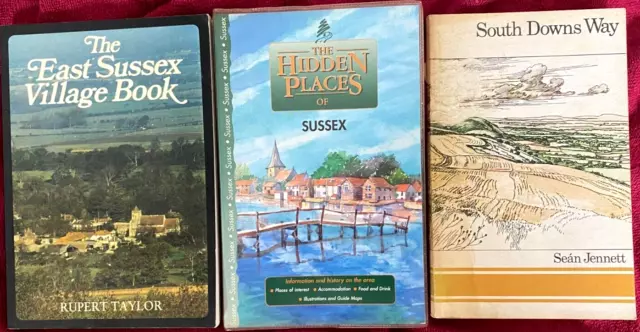 3 books on Sussex places: South Downs Way/Hidden Places/East Sussex Village Book