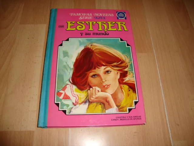 Esther Y Su Mundo Vol. 3 Famosas Novelas Serie Azul Comic Año 1981 Buen Estado