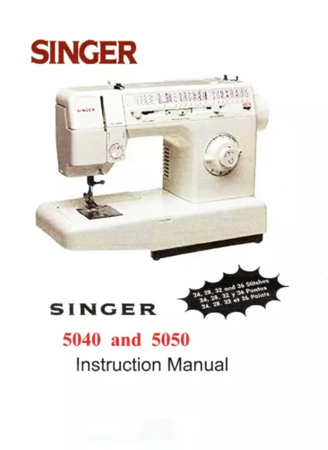 Large Deluxe-Edition Instructions Singer 5040 5050 Manual Sewing Machine