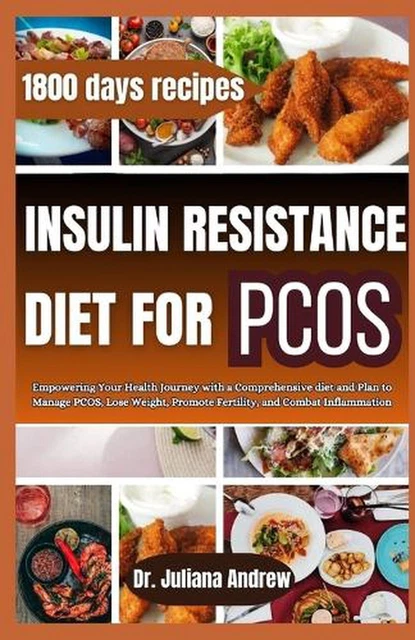 Insulin Resistance Diet For Pcos Empowering Your Health Journey With A
