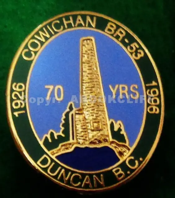 Royal Canadian Legion 53 DUNCAN BC COWICHAN BRANCH Pin RCL- 1