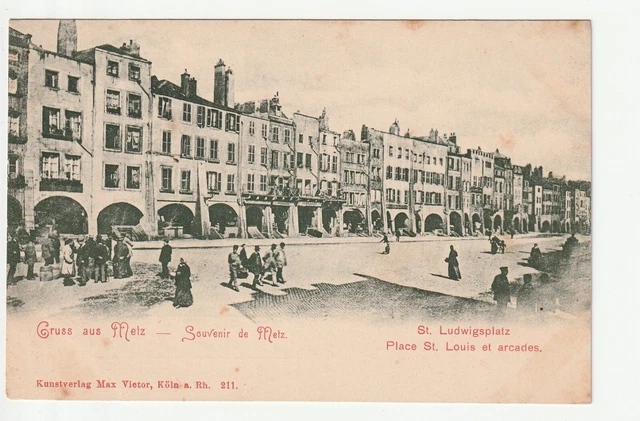 METZ  - Moselle - CPA 57 - Places - Place St Louis - Arcades - Gruss aus ...