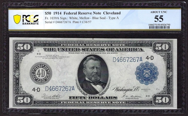 🇺🇸 1914 $50 FRN FR-1039a ♚♚CLEVELAND♚♚ PCGS ABOUT UNC 55 VERY PRETTY!!! 🇺🇸 1914 $50 FRN FR-1039a ♚♚CLEVELAND♚♚ PCGS ABOUT UNC 55 VERY PRETTY!!!