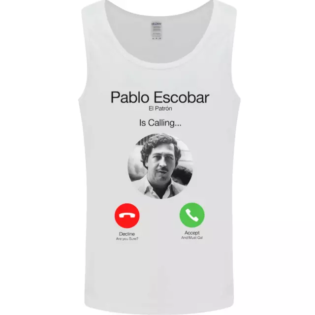 Pablo Escobar El Patron Is Calling Mens Vest Tank Top