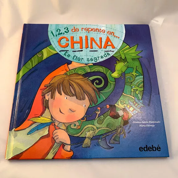 Libro de biblioteca de aula: 1,2,3 de repente en China (Spanish Edition)