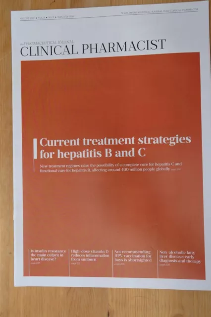 Clinical Pharmacist Magazine, Vol.9, Vol.8, August 2017, Treating Hepatitis B&C