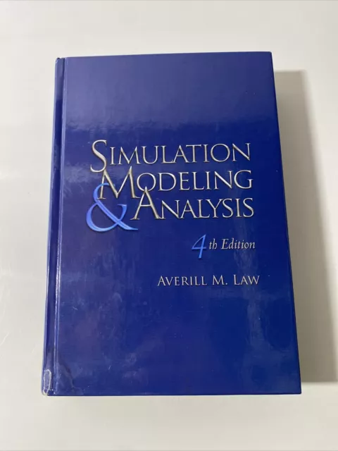 Simulation Modeling and Analysis 4th Edition by Averill Law Hardcover Book 2007