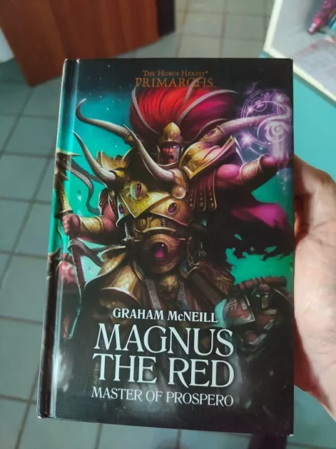 Magnus the Red: Master of Prospero (The Horus Heresy: Primarchs)