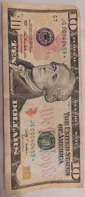 2009 $10 Ten Dollar Bill Low Serial Number Star Note. JG00040459*