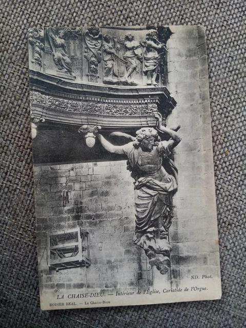 Cpa La Chaise Dieu Intérieur De L Église Cariatide De L Orgue
