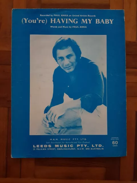 RARE OZ ONLY 1974 SHEET MUSIC - (YOU'RE) HAVING MY BABY by PAUL ANKA
