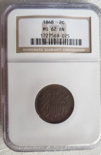 1868 2C MS 62 BN Two Cent Piece